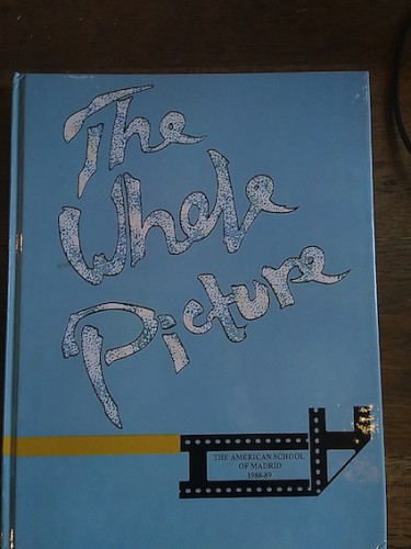 Portada del libro THE WHOLE PICTURE. The american school of Madrid 1988-89