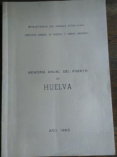 Portada del libro de MEMORIA ANUAL DEL PUERTO DE HUELVA. 1965