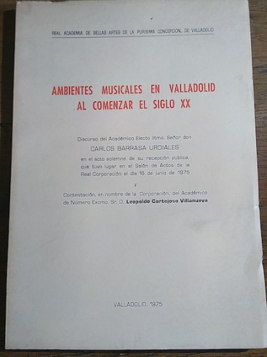 Portada del libro de AMBIENTES MUSICALES EN VALLADOLID AL COMENZAR EL SIGLO XX