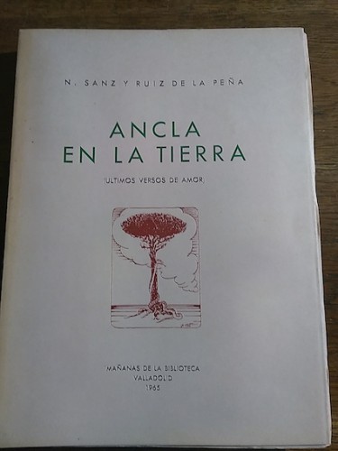 Portada del libro de ANCLA EN LA TIERRA (últimos versos de amor)