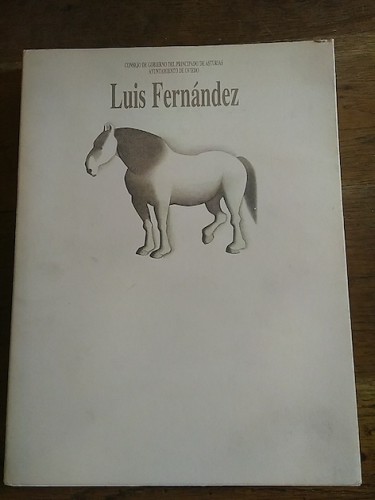 Portada del libro de LUIS FERNÁNDEZ. Catálogo de exposición 1984