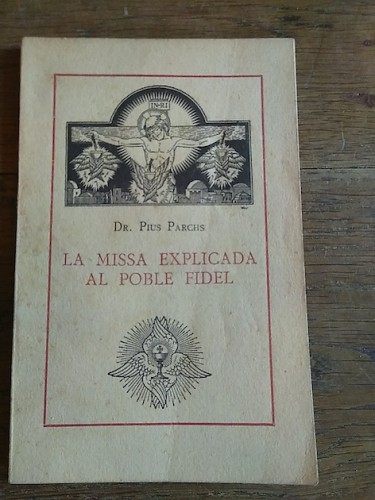 Portada del libro de LA MISSA EXPLICADA AL POBLE FIDEL