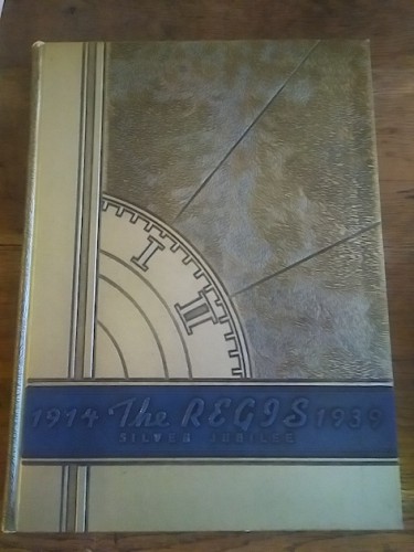 Portada del libro de THE REGIS 1939. Silver jubilee. June. Volume XXII, Number III