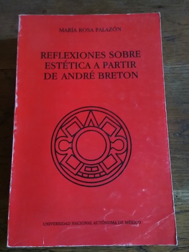 Portada del libro de REFLEXIONES SOBRE ESTÉTICA A PARTIR DE ANDRÉ BRETON