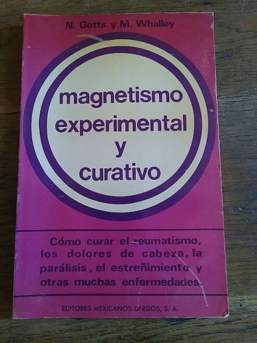 Portada del libro de MAGNETISMO EXPERIMENTAL Y CURATIVO