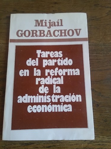 Portada del libro de TAREAS DEL PARTIDO EN LA REFORMA RADICAL DE LA ADMINISTRACIÓN ECONÓMICA