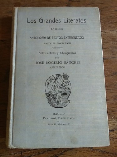 Portada del libro LOS GRANDES LITERATOS. Antología de textos extranjeros hasta el siglo XVIII