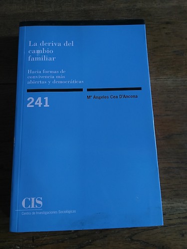 Portada del libro de LA DERIVA DEL CAMBIO FAMILIAR. Hacia formas de convivencia más abiertas y democráticas