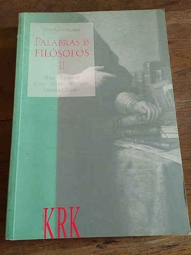 Portada del libro PALABRAS DE FILÓSOFOS II. Hume - Rousseau - Kant - Marx - Nietzsche - Ortega y Gasset
