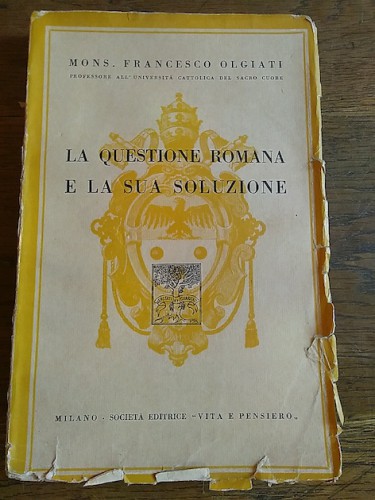 Portada del libro LA QUESTIONE ROMANA E LA SUA SOLUZIONE