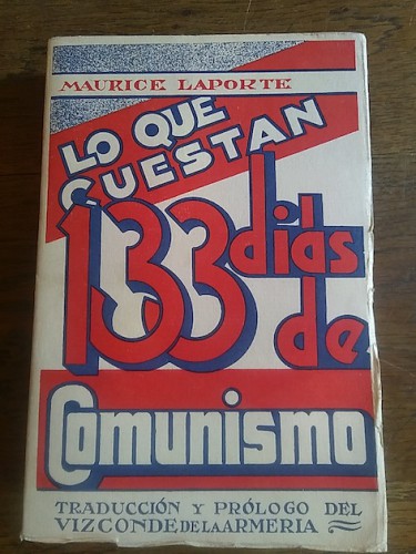 Portada del libro de LO QUE CUESTAN 133 DÍAS DE COMUNISMO