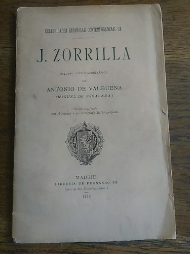 Portada del libro de JOSÉ ZORRILLA. ESTUDIO CRÍTICO-BIOGRÁFICO por