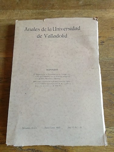 Portada del libro de ANALES DE LA UNIVERSIDAD DE VALLADOLID. Abril-Junio 1933, segunda época, año VI-Nº 15