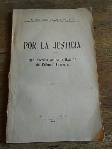 Portada del libro POR LA JUSTICIA. Una querella contra la Sala 1ª del Tribunal Supremo