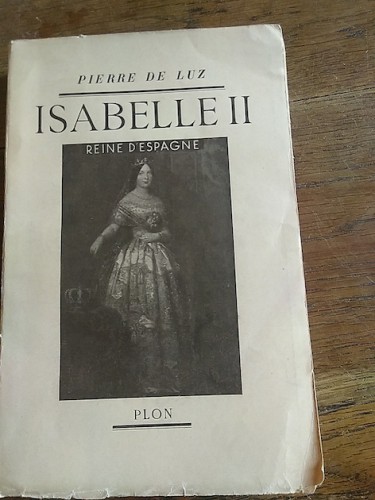 Portada del libro de ISABEL II, REINE D'SPAGNE