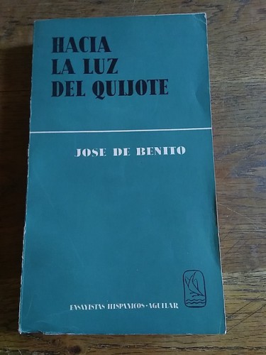 Portada del libro de HACIA LA LUZ DEL QUIJOTE