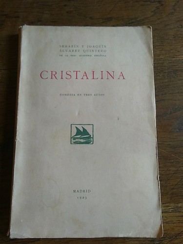 Portada del libro de CRISTALINA. Comedia en tres actos