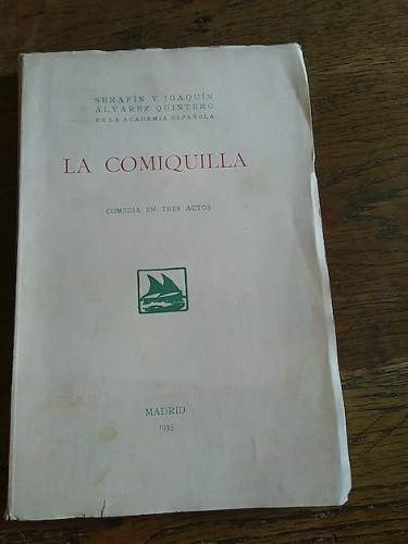 Portada del libro de LA COMIQUILLA. Comedia en tres actos