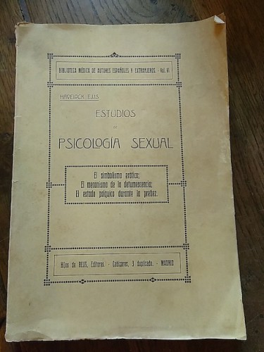 Portada del libro ESTUDIOS DE PSICOLOGÍA SEXUAL. El simbolismo erótico - El mecanismo de la detumescencia - El estado...