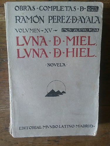 Portada del libro de LUNA DE MIEL, LUNA DE HIEL