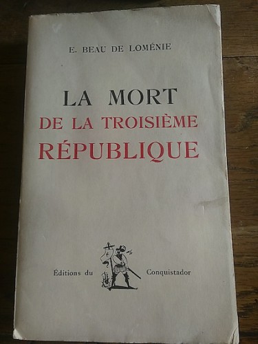 Portada del libro de LA MORT DE LA TROISIÈME RÉPUBLIQUE
