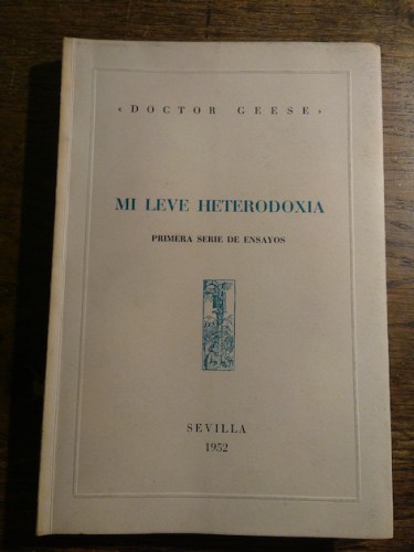 Portada del libro de MI LEVE HETERODOXIA. Primera serie de ensayos