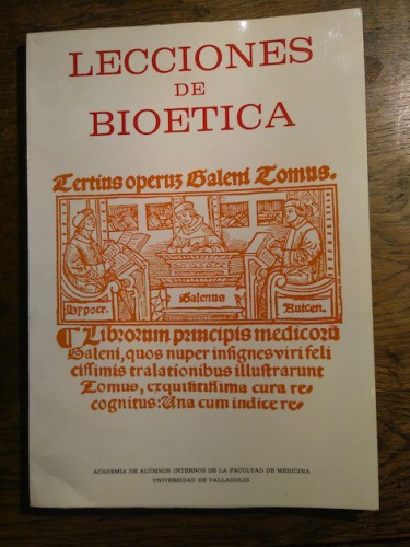 Portada del libro de LECCIONES DE BIOÉTICA. Memoria del I Curso de Deontología Médica organizado por la Academia de Alumnos...