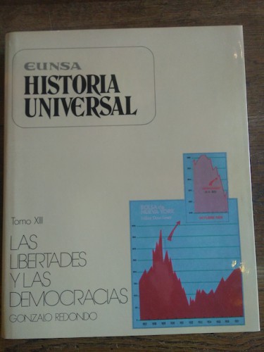 Portada del libro de HISTORIA UNIVERSAL. Tomo XIII. LAS LIBERTADES Y LAS DEMOCRACIAS