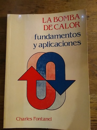 Portada del libro de LA BOMBA DE CALOR, FUNDAMENTOS Y APLICACIONES