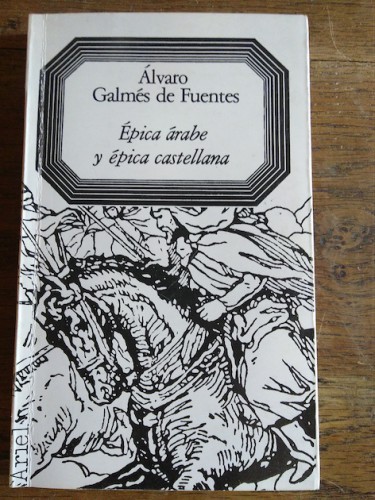 Portada del libro de ÉPICA ÁRABE Y ÉPICA CASTELLANA