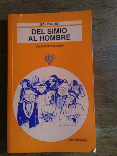 Portada del libro de DEL SIMIO AL HOMBRE. Una familia poco común