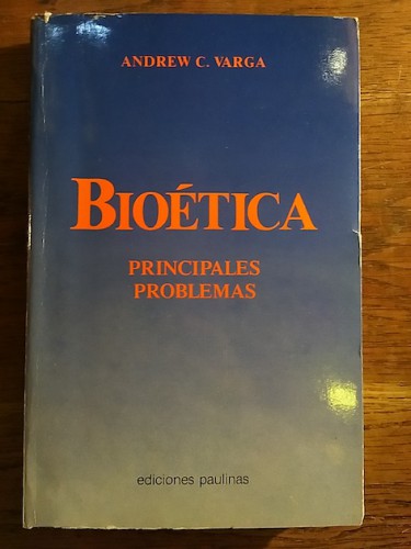 Portada del libro de BIOÉTICA. Principales problemas