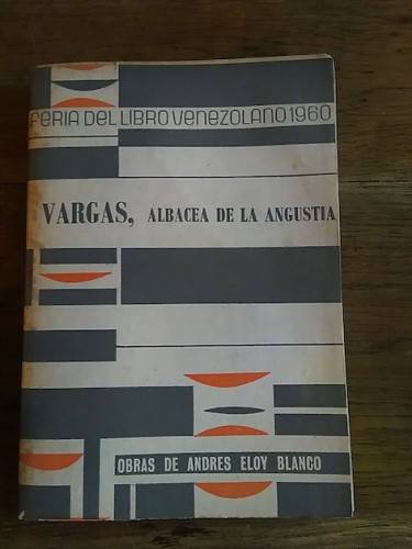 Portada del libro de VARGAS, ALBACEA DE LA ANGUSTIA