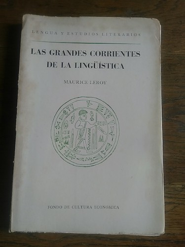 Portada del libro de LAS GRANDES CORRIENTES DE LA LINGÜÍSTICA