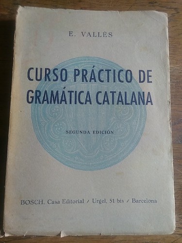 Portada del libro de CURSO PRÁCTICO DE GRMÁTICA CATALANA