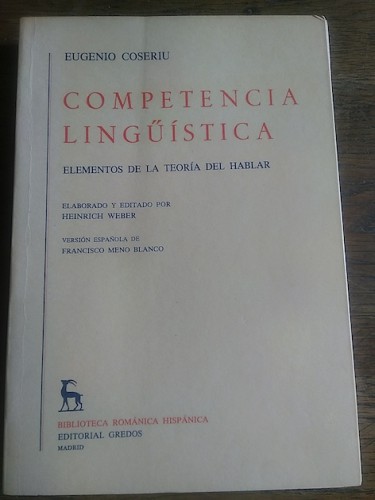 Portada del libro de COMPETENCIA LINGÜÍSTICA. Elementos de la teoría del hablar