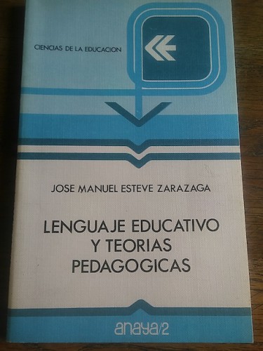 Portada del libro de LENGUAJE EDUCATIVO Y TEORÍAS PEDAGÓGICAS