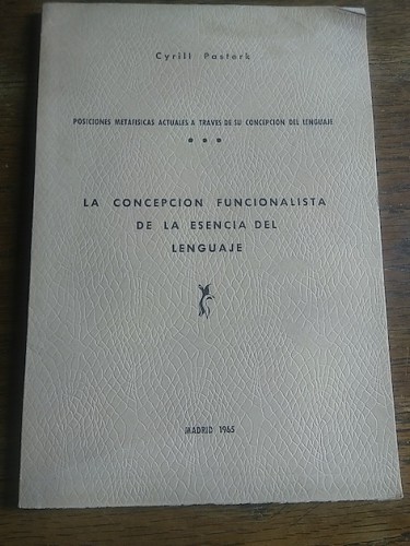 Portada del libro de Posiciones metafísicas actuales a través de su concepción del lenguaje. LA CONCEPCIÓN FUNCIONALISTA...