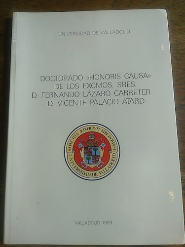 Portada del libro de DOCTORADO HONORIS CAUSA DE FERNANDO LÁZARO CARRETER Y VICENTE PALACIO ATARD