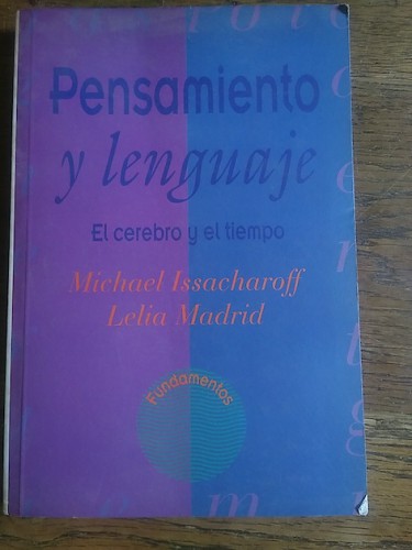 Portada del libro de PENSAMIENTO Y LENGUAJE. El cerebro y el tiempo