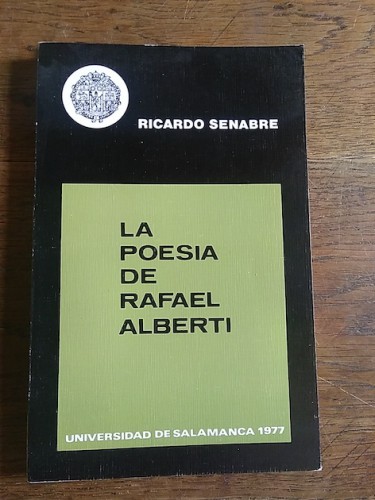 Portada del libro de LA POESÍA DE RAFAEL ALBERTI