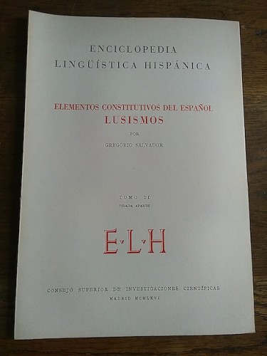 Portada del libro de ELEMENTOS CONSTITUTIVOS DEL ESPAÑOL. LUSISMOS