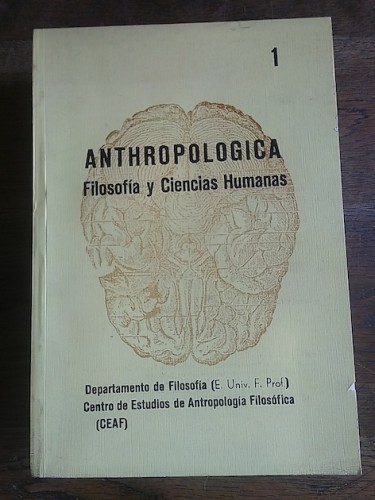 Portada del libro de ANTHROPOLOGICA. Filosofía y Ciencias humanas 1, 1973