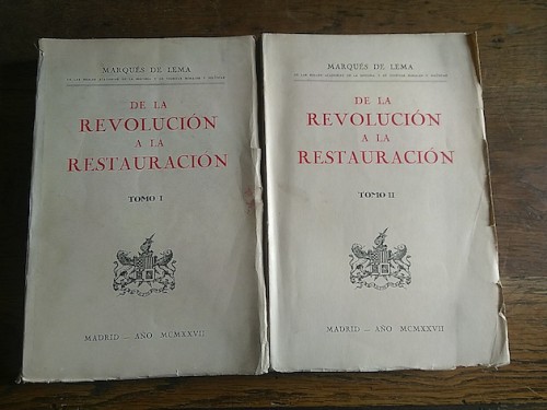 Portada del libro de DE LA REVOLUCIÓN A LA RESTAURACIÓN. (2 tomos)