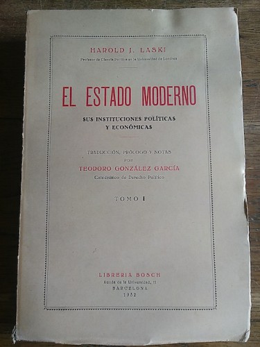 Portada del libro de EL ESTADO MODERNO. Sus instituciones políticas y económicas. TOMO I