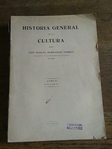 Portada del libro de HISTORIA GENERAL DE LA CULTURA. Tomo II. Desde el siglo XV