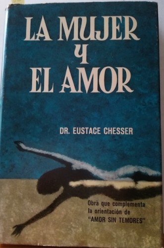 Portada del libro de ALA MUJER Y EL AMOR