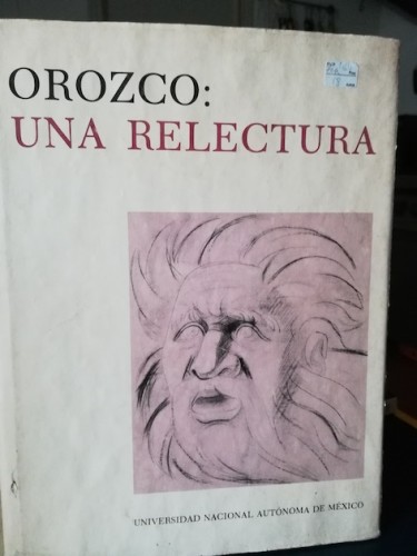 Portada del libro de OROZCO: UNA RELECTURA