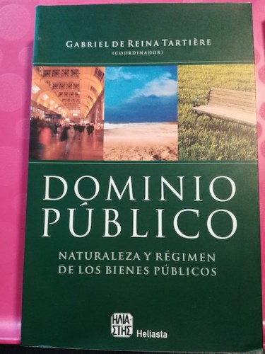 Portada del libro DOMINIO PÚBLICO. Naturaleza y Régimen de los Bienes Públicos