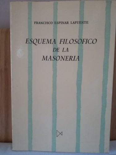 Portada del libro de ESQUEMA FILOSÓFICO DE LA MASONERÍA